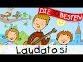 ️ Laudato Si Kirchenlieder Zum Mitsingen Kinderlieder