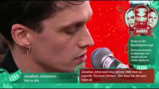 Jonathan Johansson - Vem av alla | Live 🌟 Musikhjälpen 2016 🌟