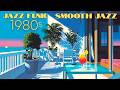 80s 90s Smooth Jazz Jazz Fusion Jazz Funk PLAYLIST