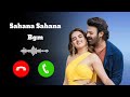 Sahana Sahana Bgm Ringtone L Sahana Sahana Ringtone ️ L Sahana Sahana Raja Saab Ringtone