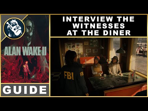 Alan Wake 2 Interview The Witnesses at The Diner