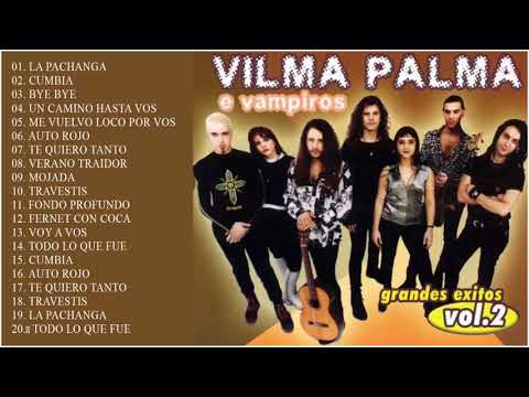 Vilma Palma e Vampiros Exitos Sus Mejores Canciones Vilma Palma e Vampiros