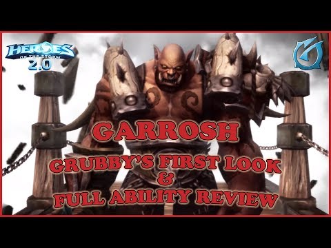 Grubby | Heroes of the Storm 2.0 | GARROSH FIRST LOOK & Full Ability Review