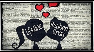 Lifeline - Reuben Gray - Lyric Video
