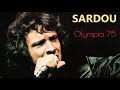 Michel Sardou / Le temps rétro Olympia 1975