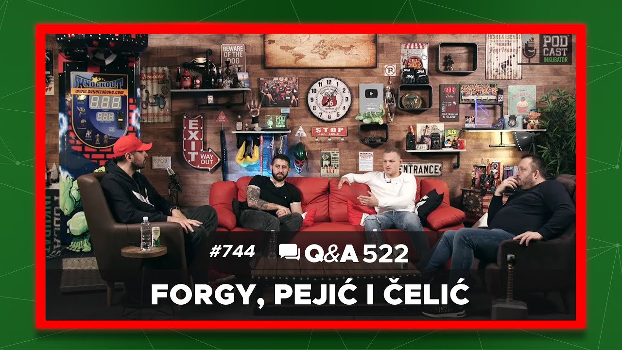 Podcast Inkubator #744 Q&A 522 - Forgy, Pejić i Čelić