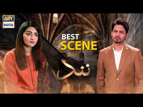 Nand Episode 37 [Best Scene] | Ayaz Samoo & Maha Hasan | ARY Digital