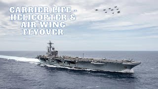 Carrier Life | Helicopter & Air Wing Flyover