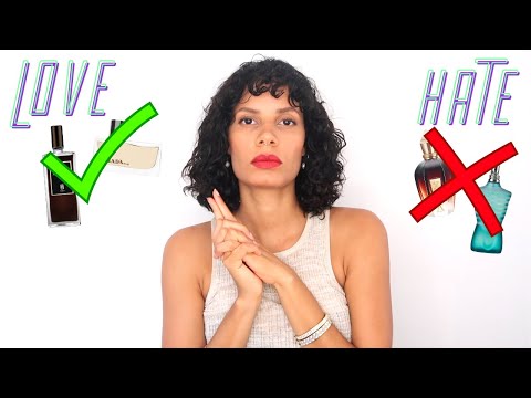 5 Fragrances I LOVE & Five Fragrances I HATE