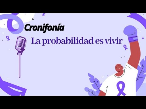 #Cronifonía | La probabilidad es vivir