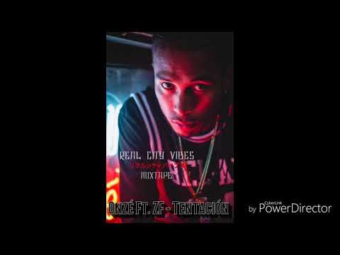 Onzé Ft. ZF - Tentación (Prod.By Lukaswalker)