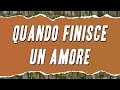 Riccardo Cocciante Quando Finisce Un Amore Testo