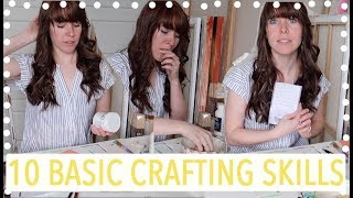 10 Basic Crafting Skills