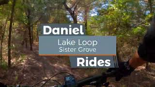 Lake Loop | Full Trail, Mountain Biking Sister Grove