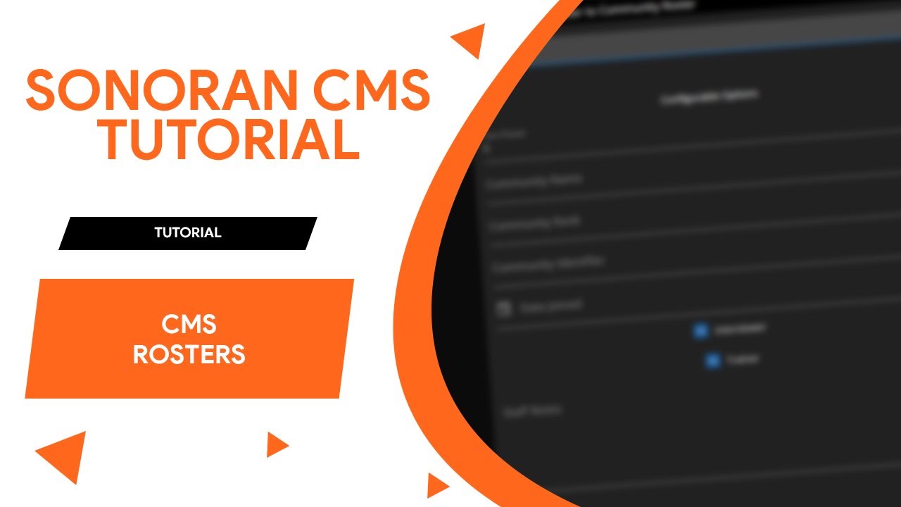 Sonoran CMS Tutorial 07: Rosters