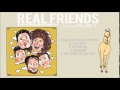 Real Friends - All These Sad Fucking Songs, We're ...
