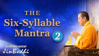 Download lagu Learning The Six-Syllable Mantra (Part 2) mp3