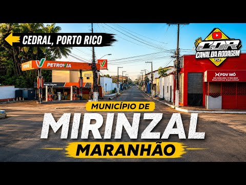 PASSANDO POR MIRINZAL NO MARANHÃO.