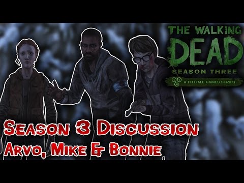 The Walking Dead: Season 3 Dual-Discussion - Arvo, Mike, and Bonnie's Return
