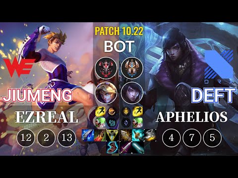 WE Jiumeng Ezreal vs DRX Deft Aphelios Bot - KR Patch 10.22