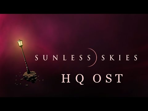 Sunless Skies HQ OST - In the New Eden