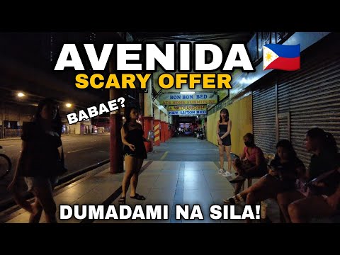 SCARY OFFER | NIGHTLIFE IN AVENIDA AVENUE | METRO MANILA PHILIPPINES🇵🇭