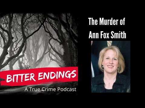 The Murder of Ann Fox Smith