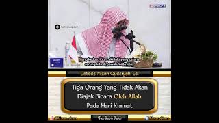 Download lagu tiga orang yang tidak akan diajak bicara oleh allah pada hari kiamat mp3