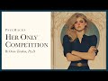 Her Only Competition Why Men End Up In Bad Relationships