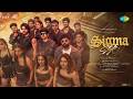Sigma Style Music Video Sigma Tamil Jason Sanjay Sundeep Kishan Faria Abdullah Thaman S