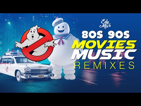 80s & 90s MOVIE Hits REMIXES | Nostalgia Party Mix | DJ Edy Mix