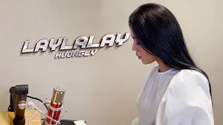 Video Laylalay Hương Ly