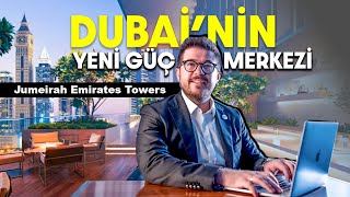 Dubai'nin İş Dünyasının Kalbinde Yaşamak | Jumeirah Residences Emirates Towers
