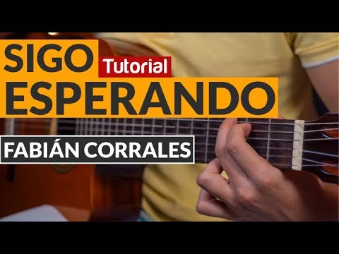 Sigo Esperando - Fabián Corrales
