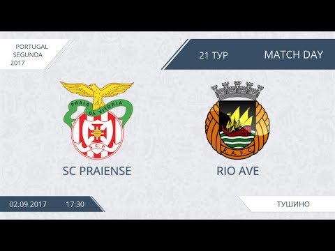 AFL17. BenePort. Day 21. Praiense - Rio Ave