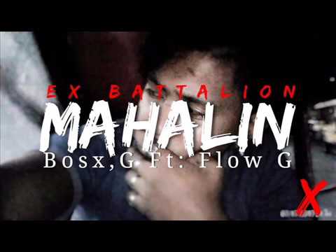 Mahalin Bosx, G Ft Flow G Ex Battalion Music   Future Thug