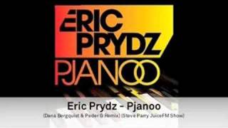 Eric Prydz - Pjanoo (Dana Bergquist & Peder G)