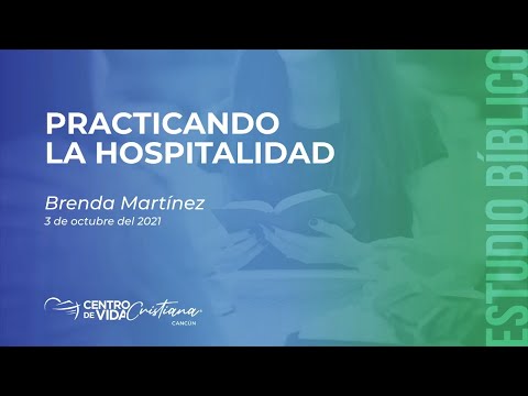 Practicando la hospitalidad | Centro de Vida Cristiana