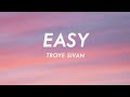 Troye Sivan Easy Lyrics
