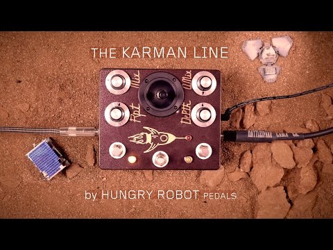 The Karman Line by Hungry Robot Pedals