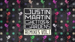 Justin Martin - Don't Go (Dusky Remix)