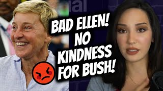 Ellen DEFENDS Bush Friendship, But is Kindness BAD in 2019?