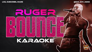 Download lagu RUGER - BOUNCE - KARAOKE VERSION mp3 Download lagu RUGER - BOUNCE - KARAOKE VERSION mp3