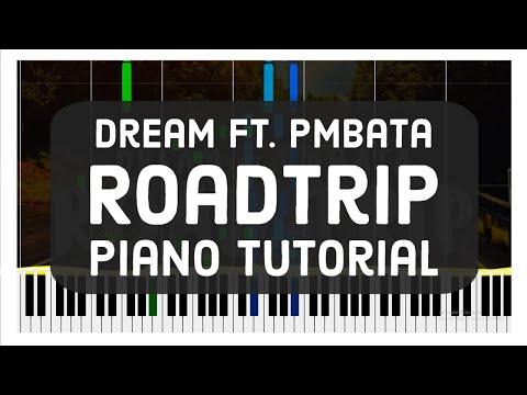 🎵Dream - Roadtrip (🎹Piano Tutorial/Cover🎹) ft. Pmbata