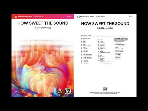 How Sweet the Sound, by Brian Balmages – Score & Sound