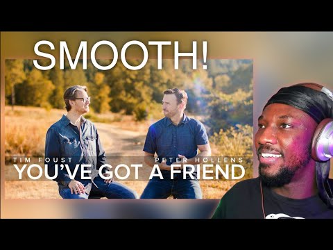 You've Got A Friend - Peter Hollens feat. Tim Foust | REACTION