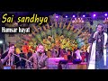 Sai Sandhya 2024 Hamsar Hayat Nizami Gulabi Bagh Kunal Prajapati