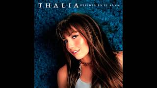Thalia - Heridas En El Alma [DJ Edson VIP Extended Version]