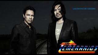Temerarios----------   Las Botas De Charro