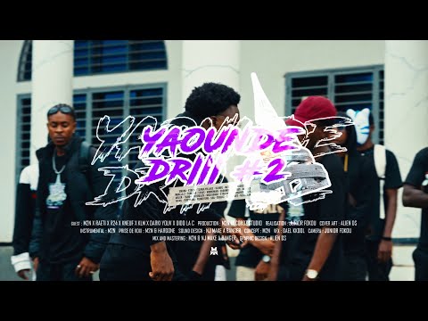 M2N - YAOUNDE DRILL#2 Ft RAETI x R24 x KNEUF x KLM x DARKI x DIDO [CLIP OFFICIEL] By JUNIOR FOKOU